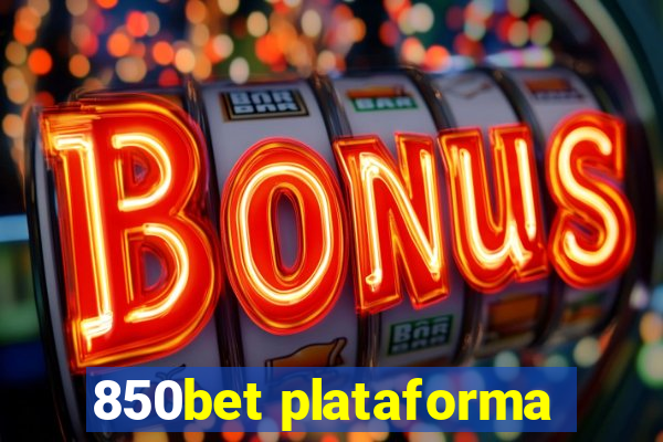 850bet plataforma